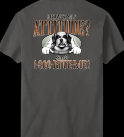 Big Dogs Big Attitude|Attitude 1-800-bite Me T-Shirt