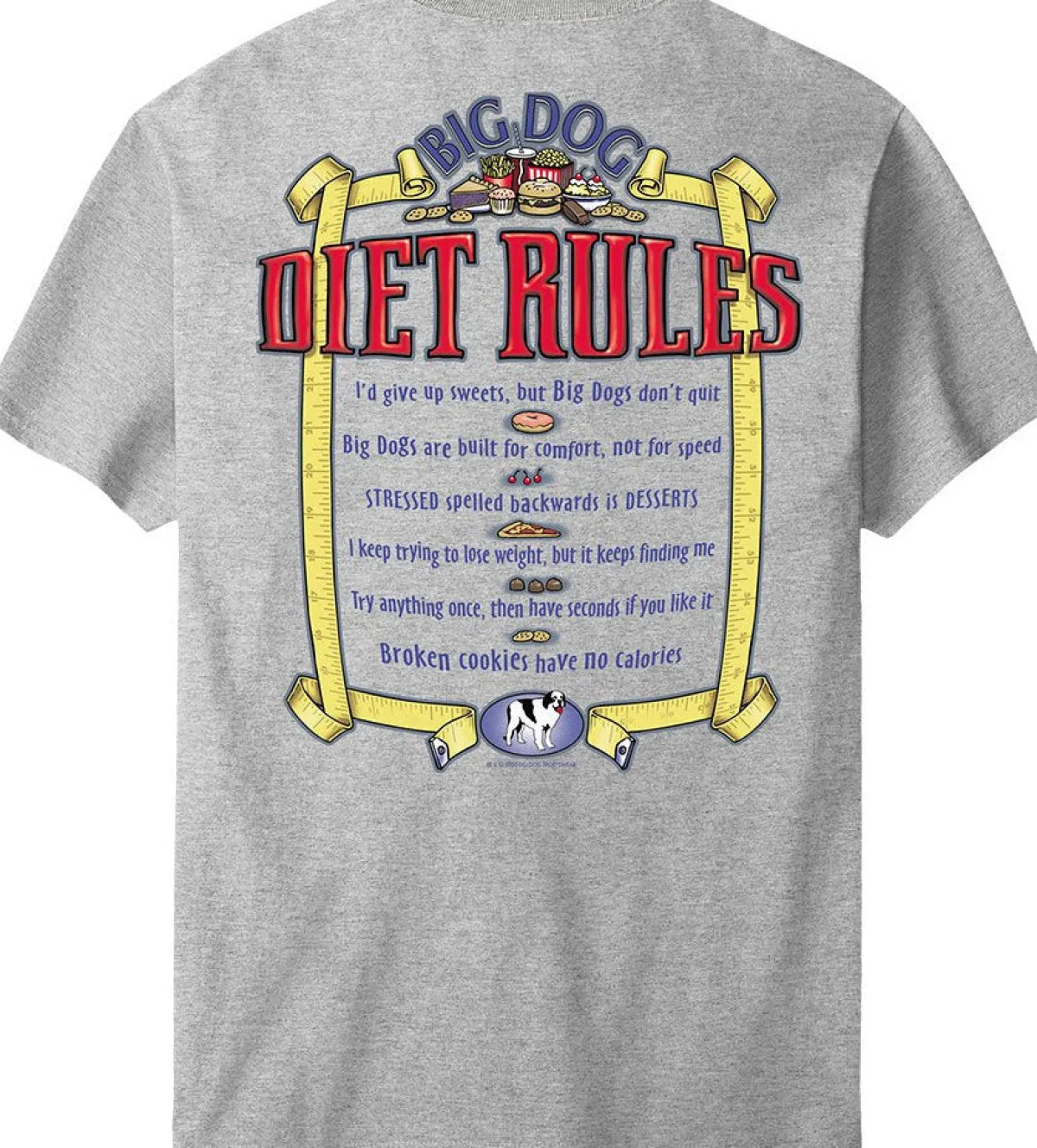 Big Dogs Humor|Big Dog Diet Rules T-Shirt