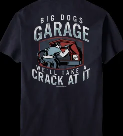 Big Dogs Occupation|Big Dog Garage Crack At It T-Shirt