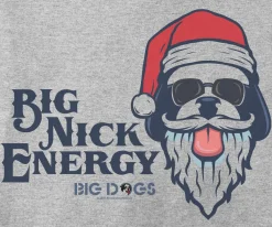 Big Dogs Humor|Big Nick Energy T-shirt