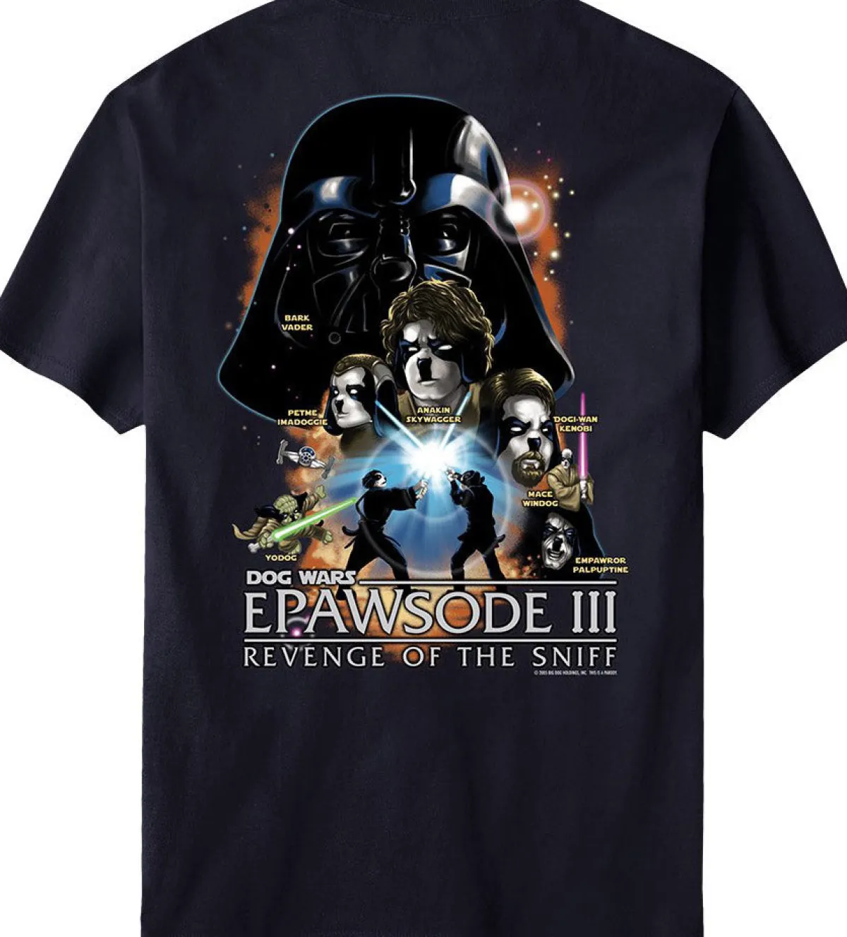Big Dogs Parody|Dog Wars Epawsode III T-Shirt