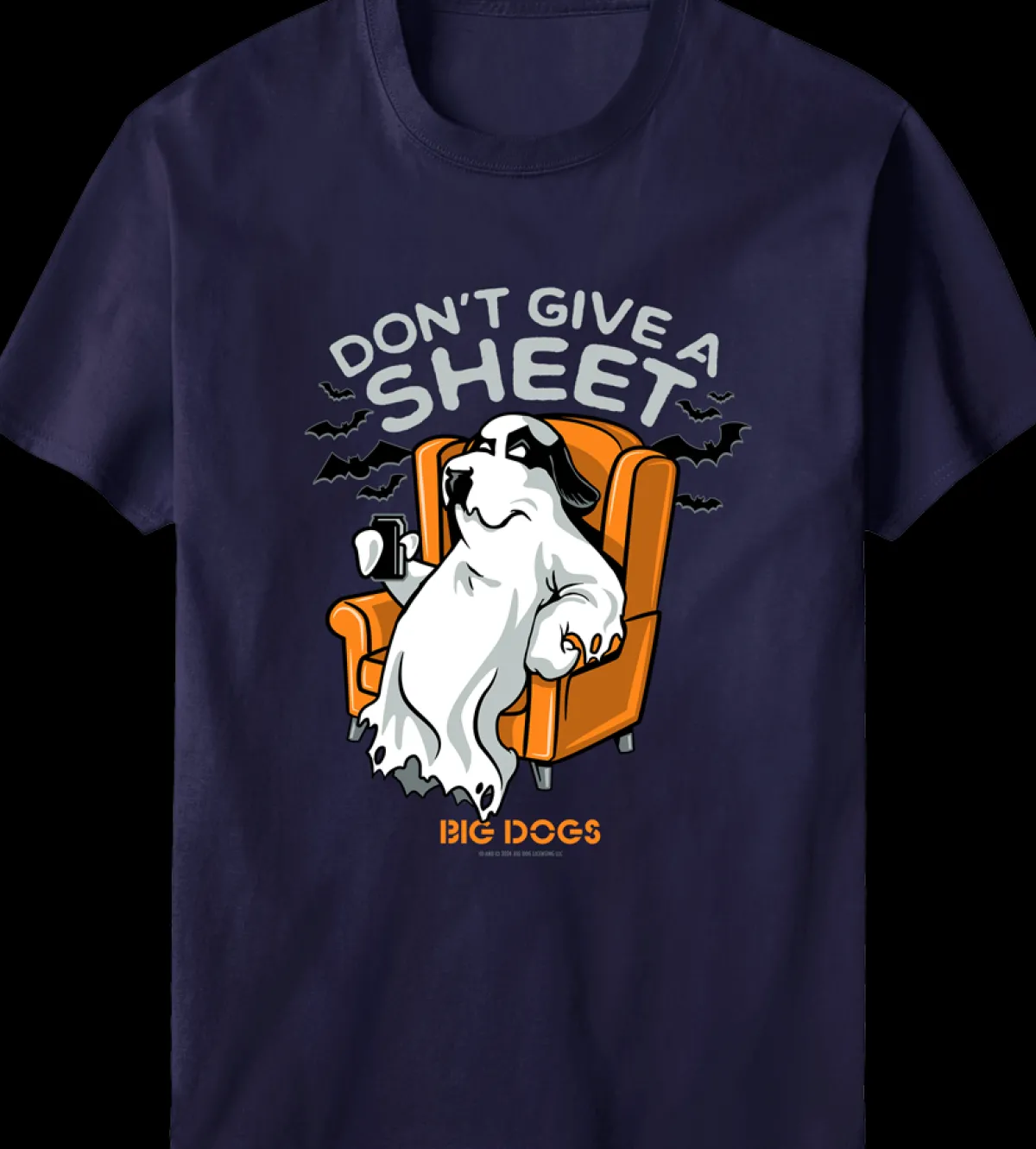 Big Dogs Humor|Don't Give A Sheet T-shirt