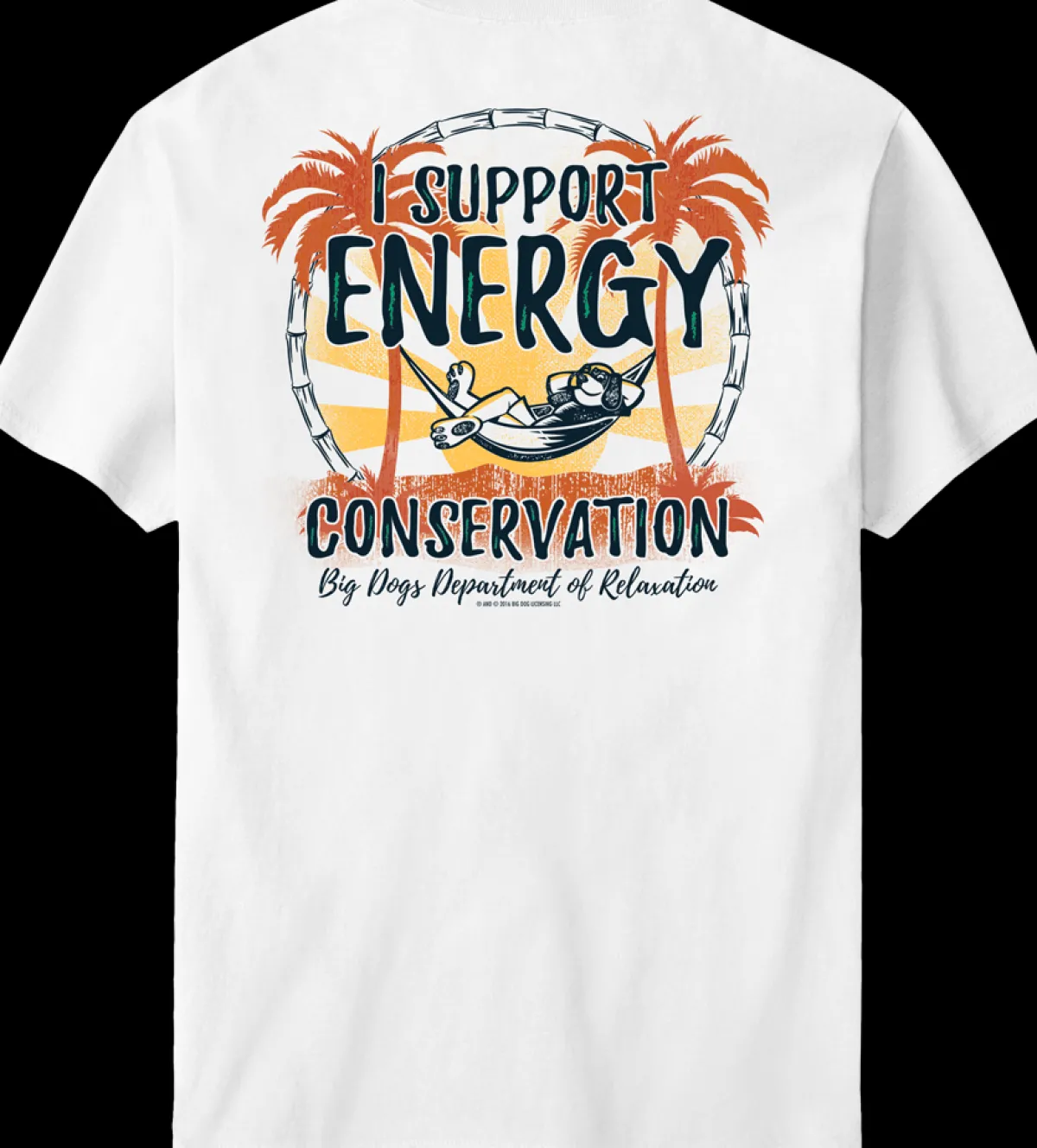 Big Dogs Humor|Energy Conservation T-Shirt