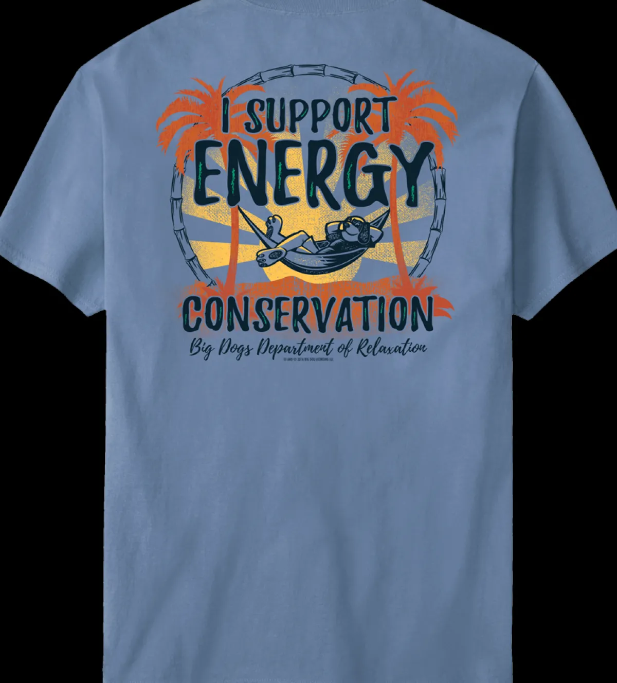 Big Dogs Humor|Energy Conservation T-Shirt