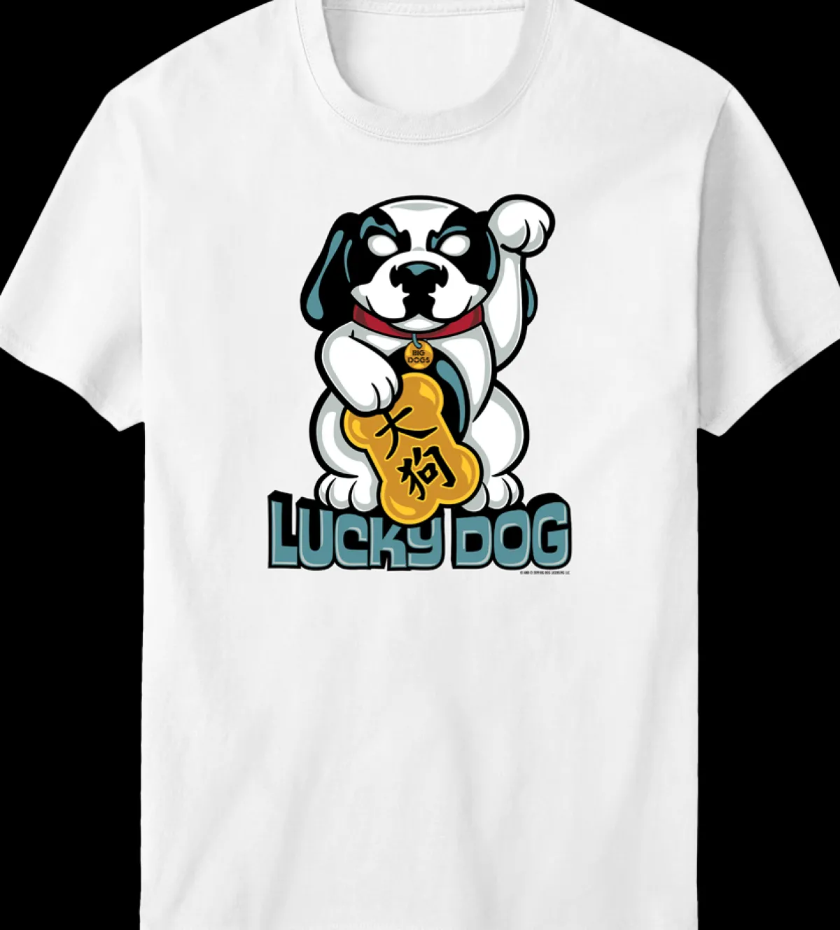 Big Dogs Humor|Fortune Dog T-Shirt