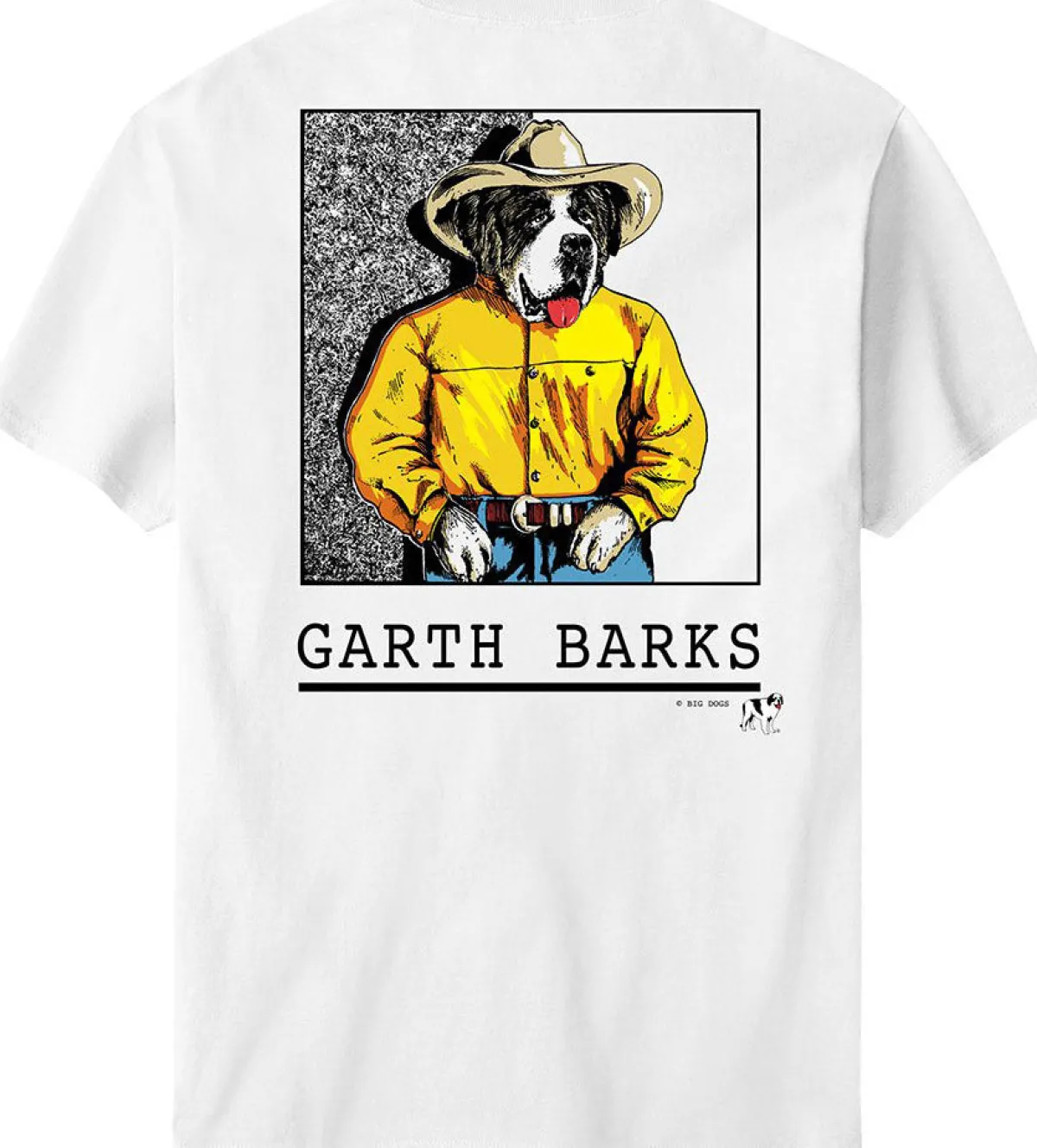 Big Dogs Parody|Garth Barks T-Shirt