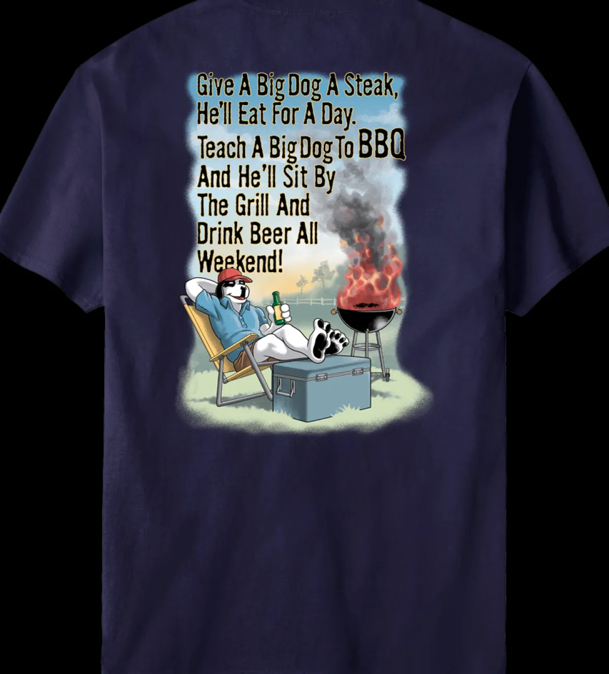 Big Dogs Food & Drink|Give A Big Dog A Steak BBQ T-Shirt