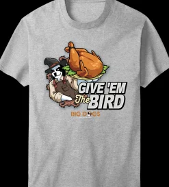 Big Dogs Food & Drink|Holiday|Give Em The Bird T-shirt