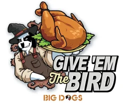 Big Dogs Food & Drink|Humor|Give Em The Bird T-shirt