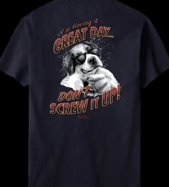 Big Dogs Humor|Big Attitude|I Am Having A Great Day T-Shirt