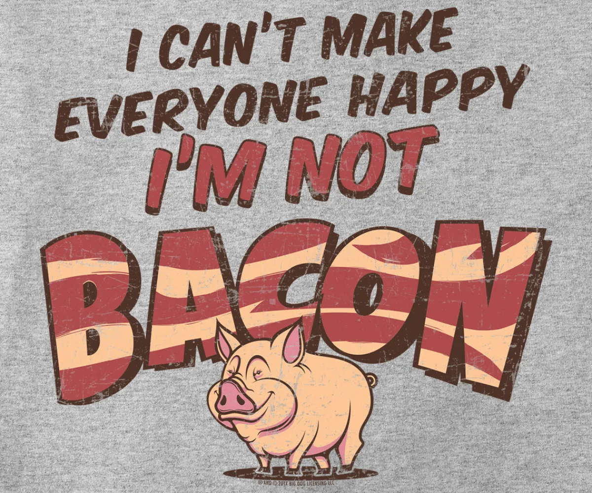 Big Dogs Food & Drink|Humor|I Am Not Bacon T-Shirt