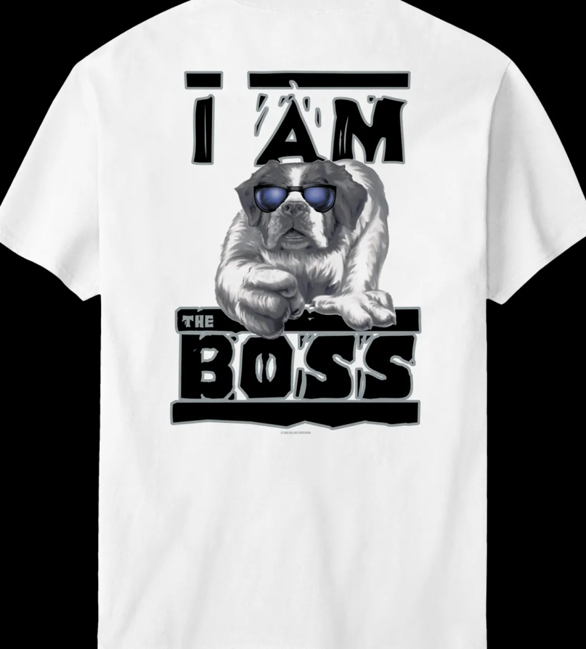 Big Dogs Big Attitude|I Am The Boss T-Shirt