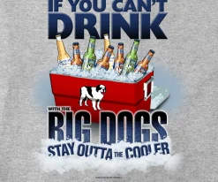 Big Dogs Food & Drink|If You Can Not Drink T-Shirt