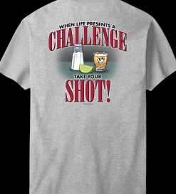 Big Dogs Food & Drink|Life Is a Challenge - Shot T-shirt