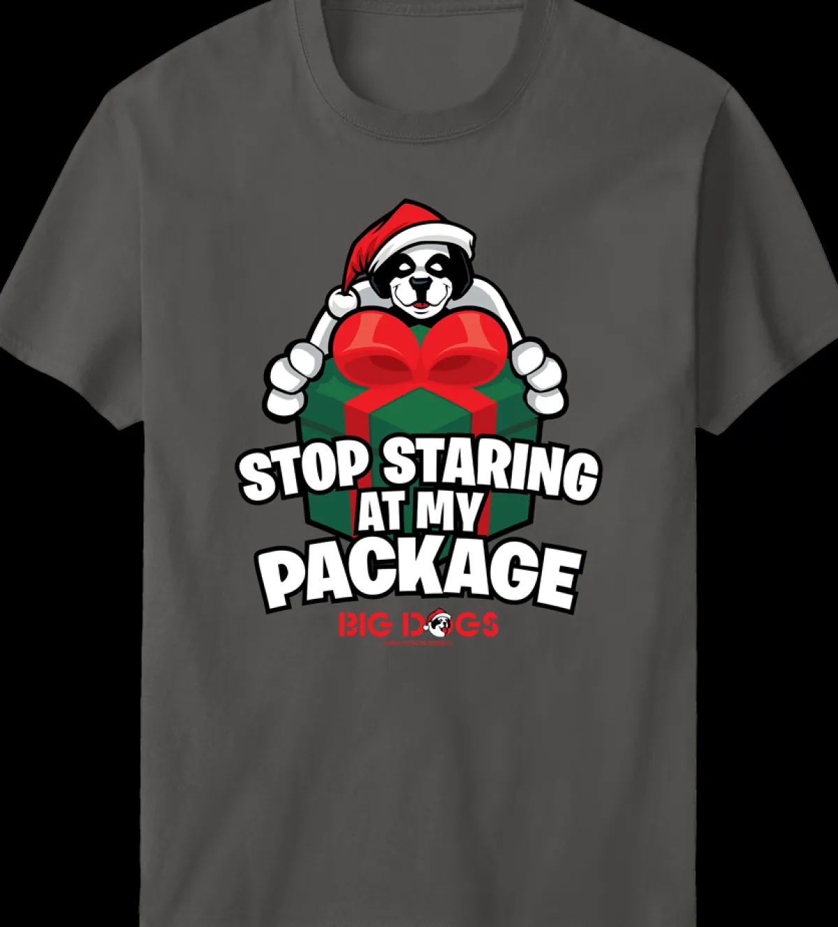 Big Dogs Holiday|Humor|My Package T-shirt