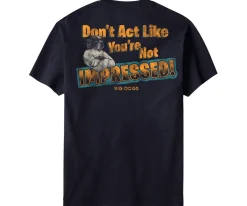 Big Dogs Big Attitude|Not Impressed T-Shirt