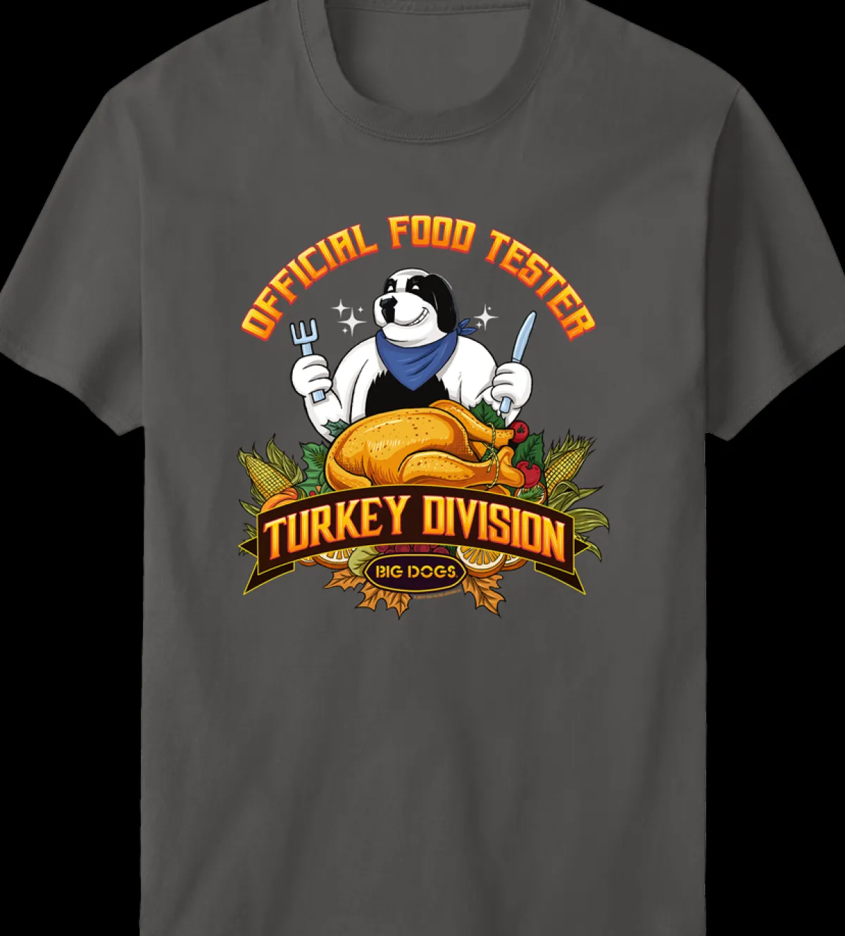 Big Dogs Holiday|Official Food Tester T-shirt