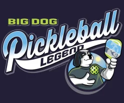 Big Dogs Hobby|Pickleball Legend T-Shirt