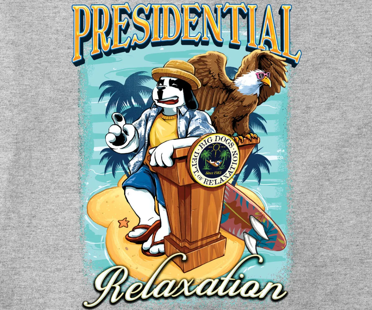 Big Dogs Patriotic|Presidential Relaxation T-Shirt