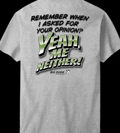 Big Dogs Humor|Big Attitude|Remember When T-Shirt