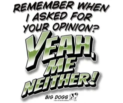 Big Dogs Humor|Remember When T-Shirt