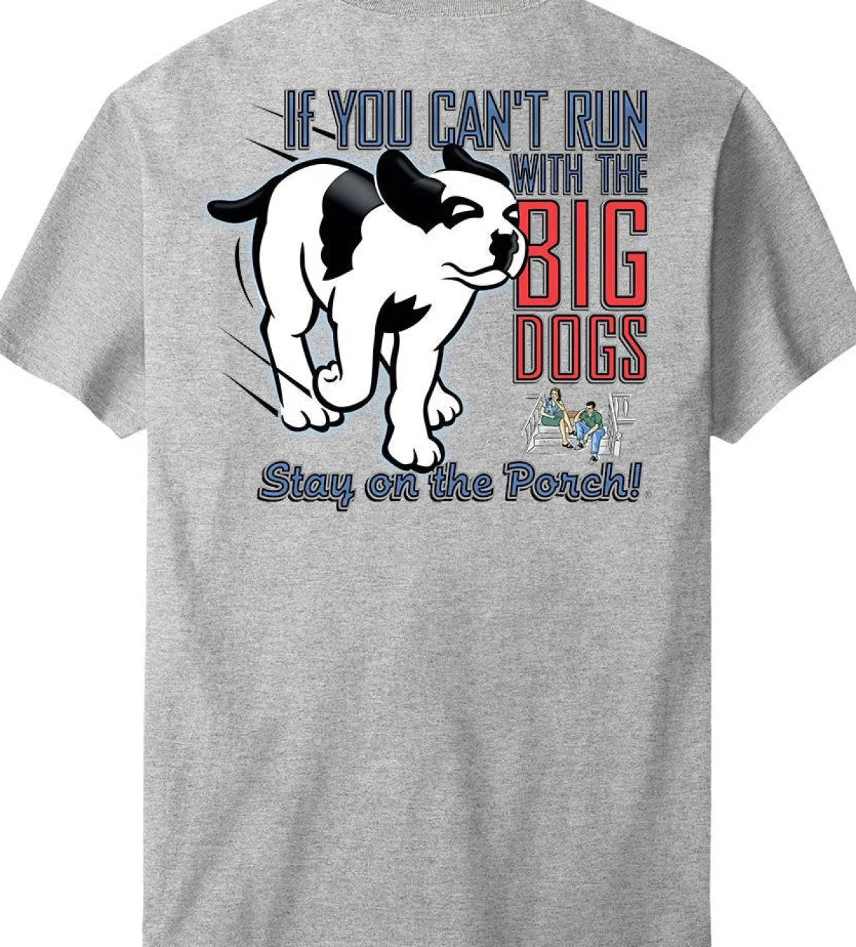 Big Dogs Logo Tees|Big Attitude|Run With The T-Shirt