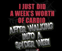 Big Dogs Humor|Spider Cardio T-Shirt