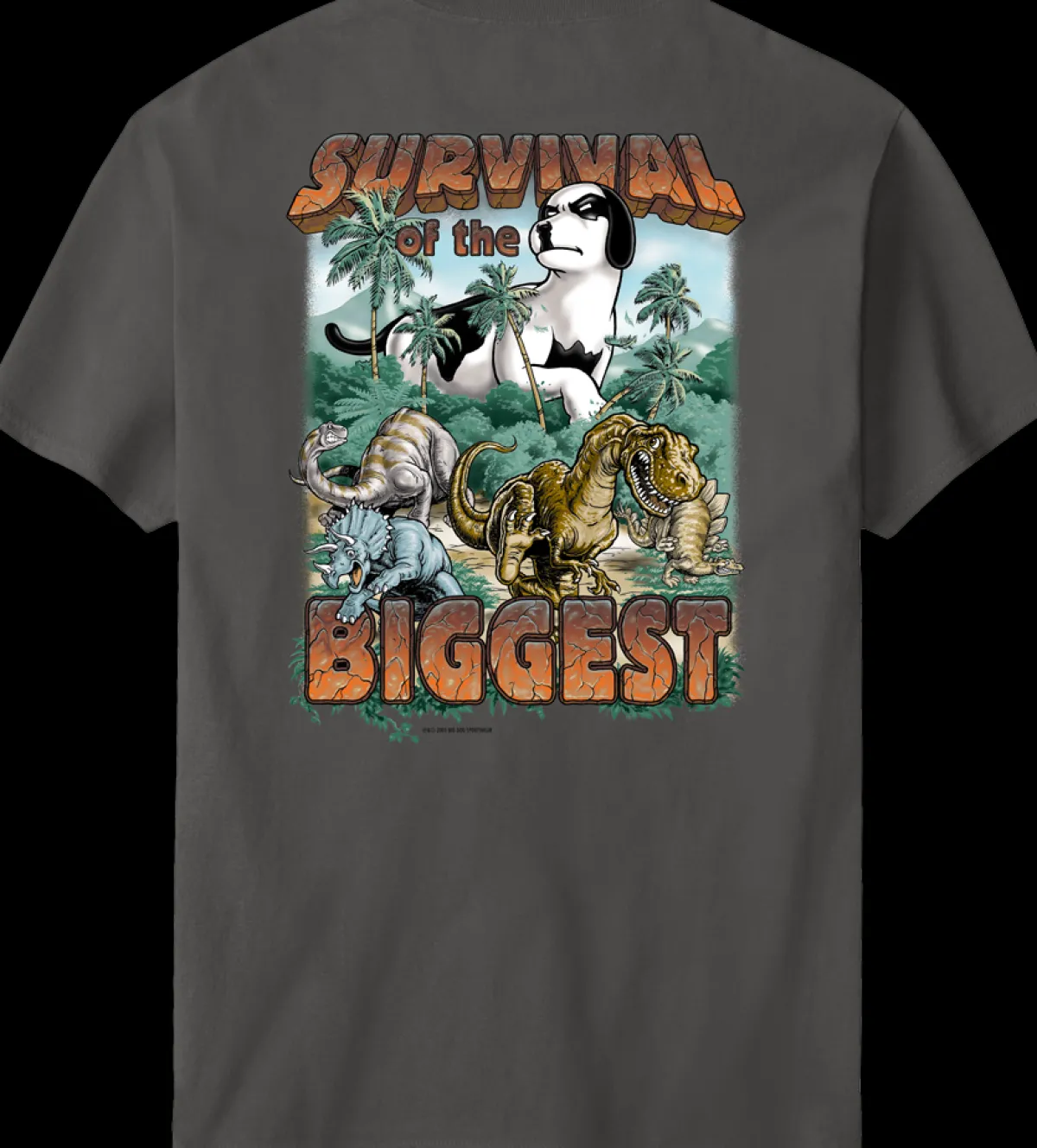 Big Dogs Humor|Survival-biggest T-Shirt