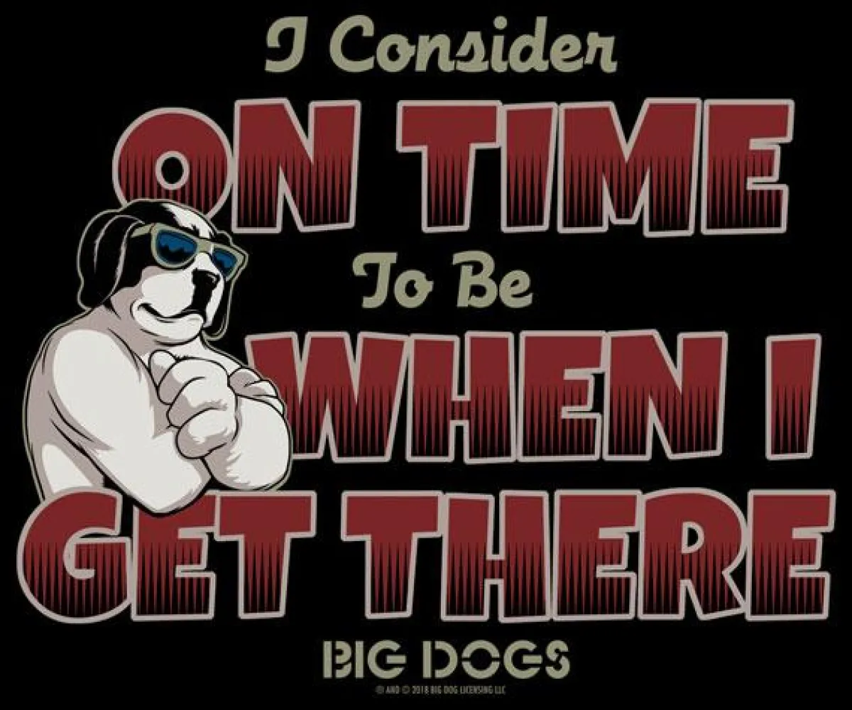 Big Dogs Big Attitude|When I Get There T-Shirt