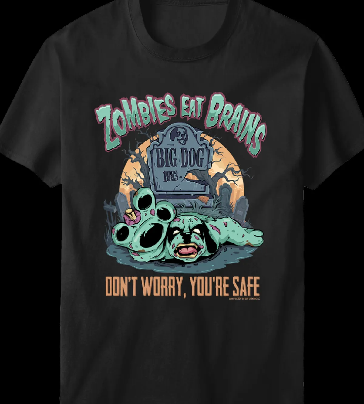 Big Dogs Humor|Zombies Eat Brains T-shirt